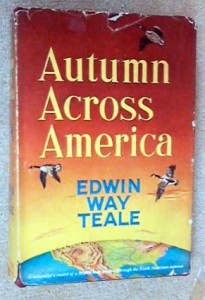 Edwin Way Teale, Autumn Across America (