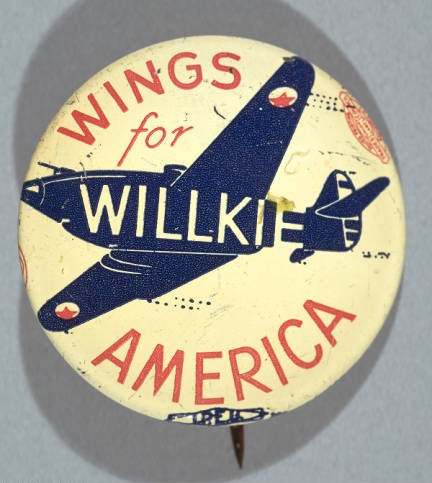 "Wings for Willkie" campaign button, circa 1940s. Image courtesy of Indiana Historical Society.