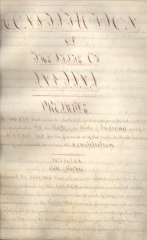 The first page of the manuscript version of the 1851 Indiana State Constitution. English honed his political skills during his time as principal secretary for the Constitutional Convention. Courtesy of Indiana Historical Society.