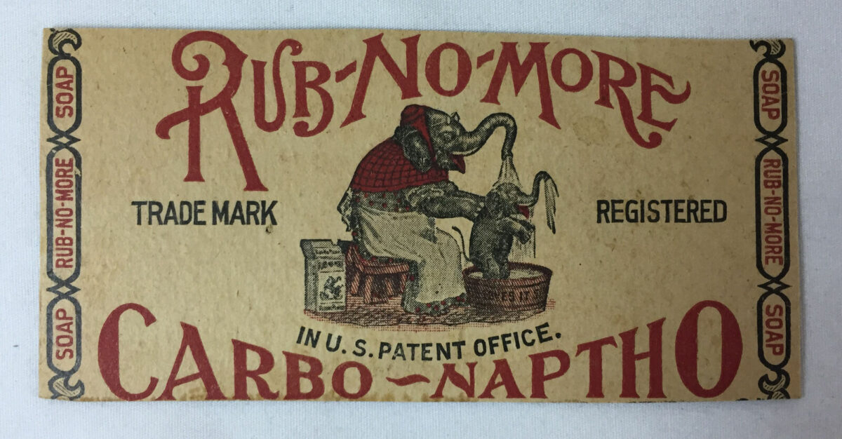 “Washed Up:” A Discovered Artifact and the Rub-No-More Soap Company